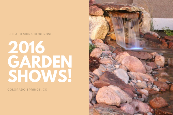 2016 Garden Shows