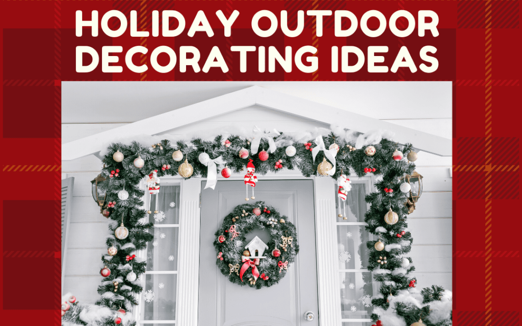 Holiday Outdoor